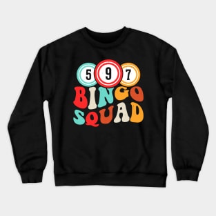 Bingo Squad T shirt For Women Crewneck Sweatshirt